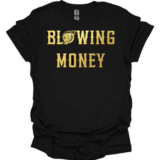 Blowing Money
