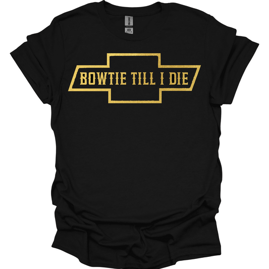 Bowtie Till I Die