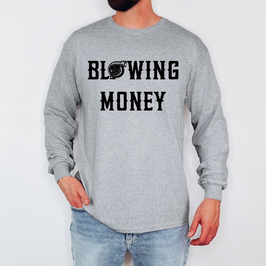 Blowing Money